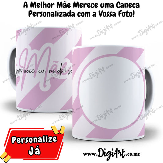 Caneca com Foto para Mãe