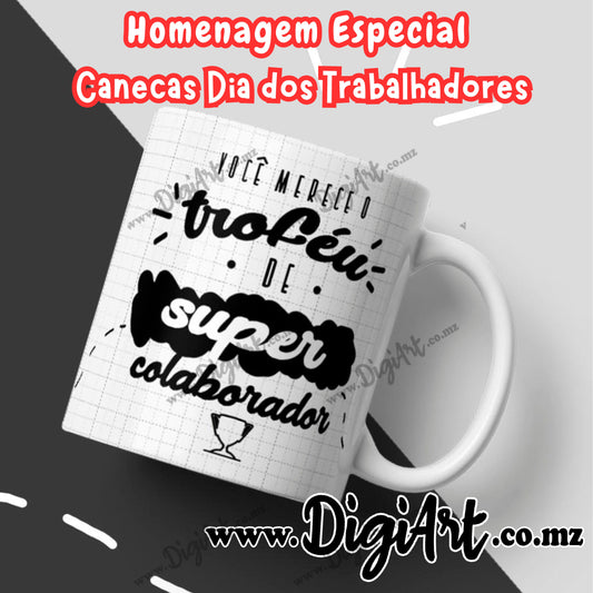 Caneca - Dia dos Trabalhadores